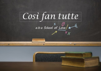 Cosi fan tutte a-k-a School of Love written on a blackboard
